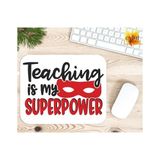 Eylül Design Teaching Is My Superpower Baskılı Öğretmen Özel Tasarım Dikdörtgen Kaydırmaz Mousepad - Adrenalin Mavi