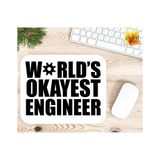 Eylül Design World's Okayest Engineer Mühendis Baskılı Özel Tasarım Dikdörtgen Kaydırmaz Mousepad - Buz Mavi