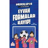 Eyvah Formalar Kayıp Patatesspor ve Top Ağlarda - Yusuf Asal