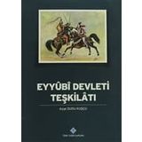 Eyyubi Devleti Teşkilatı - ayse dudu kuscu