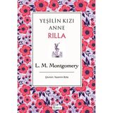 Ezel Glory Yeşilin Kızı Anne Rilla - (Bez Ciltli) - 1 Adet