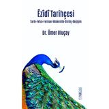 Ezidi Tarihçesi - Ömer Uluçay - Favori Yayınları