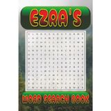 EZRA’s Word Search is packed with 50 fun, family-friendly puzzles!: EZRA, This special word search book was created just for you! 50 Family-friendly ... your brain, and enjoy some screen-free fun!
