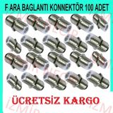 F Ara Konnektör Dişi Kablo Birleştirici 100 Adet
