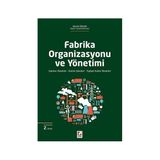 Fabrika Organizasyonu ve Yönetimi - Nezihi Özkan