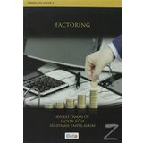 FACTORING - OSMAN OY;SEÇKİN KÖSE;SÜLEYMAN YAHYA ALKIM