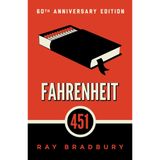 Fahrenheit 451: A Novel