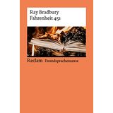 Fahrenheit 451: Englischer Text mit deutschen Worterklärungen. B2 (GER) (Reclams Universal-Bibliothek): 14502
