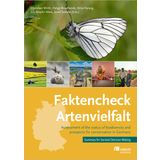Faktencheck Artenvielfalt: Assessment of the status of biodiversity and prospects for conservation in Germany. Summary for Societal Decision Making