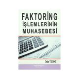 FAKTORING İŞLEMLERİNİN MUHASEBESI - ÖNDER YILMAZ