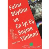 Fallar, Büyüler ve En İyi Eş Seçme Yöntemi - Sheikh Virtue