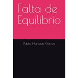 Falta de Equilibrio