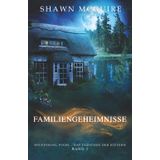 Familiengeheimnisse: Whispering Pines – Das Flüstern der Kiefern Band 1