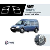 Fams Otomotiv Ford Connect Krom Far Çerçevesi 2 Parça 2002-2014 Paslanmaz Çelik