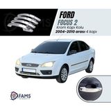 Fams Otomotiv Ford Focus 2 Krom Kapı Kolu 4 Kapı 2004-2010 Paslanmaz Çelik