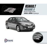 Fams Otomotiv Renault Megane 2 Krom Kapı Kolu 4 Kapı 2002-2009 Paslanmaz Çelik (Aksesuar)