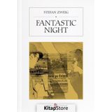 Fantastic Night: Tales of Longing and Liberation - Stefan Zweig