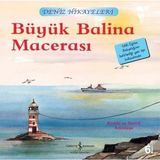 Fantastik Store Büyük Balina Macerası-Deniz Hikayeleri-Ilk Okuma Kitaplarım