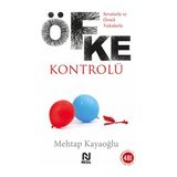 Fantastik Store Sorularla ve Örnek Vakalarla Öfke Kontrolü