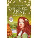 Fantastik Store Yeşilin Kızı Anne 3 - Adanın Kızı