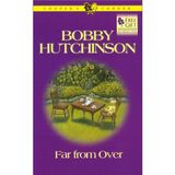 Far from Over (Cooper's Corner) Hutchinson, Bobby