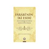 Farabinin İki Eseri Siyaset Felsefesine Dair Görüşler ve Mutluluk Yoluna Yöneltme - Hanifi Özcan ebu nasr el farabi