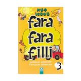 Farafarafilli 3 - Nur İçözü