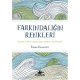 Farkındalığın Renkleri - Emma Farrarons