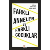 Farklı Anneler ve Farklı Çocuklar Kriter Yayınları