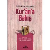 Farklı Bilim Dallarından Kuran'a Bakış - Hüseyin Peker Mustafa Tunçer