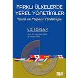 Farklı Ülkelerde Yerel Yönetimler: Yasal ve Yapısal Yönleriyle