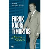 Faruk Kadri Timurtaş Hayatı ve Eserleri - Mustafa Özkan