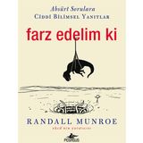 Farz Edelim ki - Randall Munroe