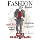 Fashion Sketchbook Male Figure Template: Men’s Fashion Sketchbook with 9-Head Male Croquis | Sketch Menswear Fashion Design and Illustrations | ... for Fashion Designers or Aspiring Designers