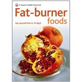 Fat-Burner Foods: A Pyramid Health Paperback