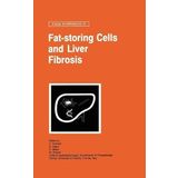 Fat Storing Cells and Liver Fibrosis: Proceedings of the 71st Falk Symposium Held in Florence, Italy, July 1-3, 1993 Surrenti, Calgero; Casini, A.; Milani, S. and Pinzani, M.
