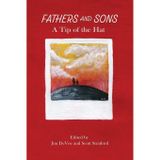 Fathers and Sons A Tip of the Hat: A Tip of the Hat (version with black-and-white illustrations)