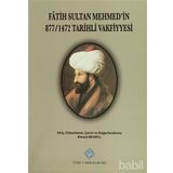 Fatih Sultan Mehmet’in 877-1472 Tarihli Vakfiyyesi - Ahmet Beyatlı