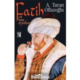 FATIH VE KISA OYUNLAR - A. TURAN OFLAZOĞLU
