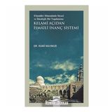 Fatımiler Döneminde Siyasi ve İdeolojik Bir Yapılanma: Kelami Açıdan İsmaili İnanç Sistemi - Rami Mahmud