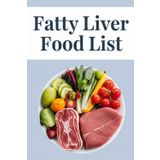 Fatty Liver Food List