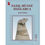 Fazıl Hüsnü Dağlarca - Raif Özben