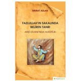 Fazlullah'ın Sakalında Beliren Tanrı - Murat Aslan