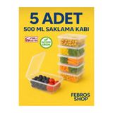 Febros 500ML Dikdörtgen Kendinden Kapaklı Derin Dondurucu Saklama Kabı 5'li Set Buzluk Mikrodalga Gıda Kap
