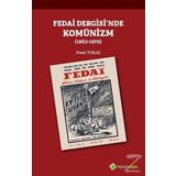 Fedai Dergisi'nde Komünizm 1963-1979 - Pınar Tokaş