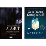 Fedailerin Kalesi Alamut - Vladimir Bartol - Gece Yarısı Kütüphanesi - Matt Haig