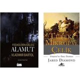 Fedailerin Kalesi Alamut - Vladimir Bartol - Tüfek Mikrop ve Çelik - Jared Diamond