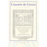 Feliciano de Silva. Lisuarte de Grecia ( Libro VIII). Guías de Lectura Caballeresca 19