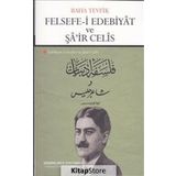 Felsefe-i Edebiyat ve Şa’ir Celis - Baha Tevfik