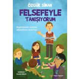 Felsefe ile Tanışıyorum - Özgür Sinan